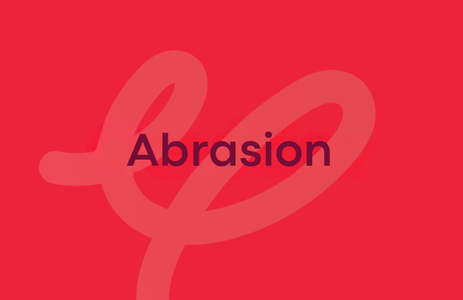 Abrasion